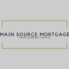 Main Source Mortgage